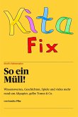 KitaFix-Rahmenplan "So ein Müll!" (eBook, ePUB)