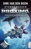 Sternkreuzer Proxima - Attacke aus dem Nichts (eBook, ePUB)