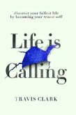 Life Is Calling (eBook, ePUB)