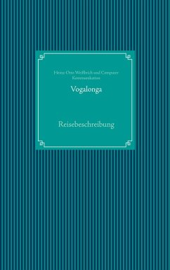 Vogalonga (eBook, ePUB) - Weißbrich, Heinz-Otto; Kommunikation, Computer