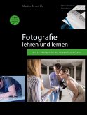 Fotografie lehren und lernen (eBook, PDF) Fotografie lehren und lernen (eBook, PDF)