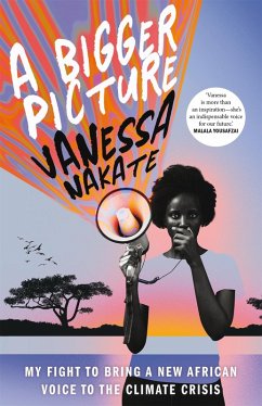 A Bigger Picture (eBook, ePUB) - Nakate, Vanessa