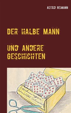 Der halbe Mann und andere Geschichten (eBook, ePUB)