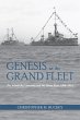 Genesis of the Grand Fleet (eBook, ePUB) - Bild 1