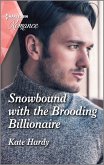 Snowbound with the Brooding Billionaire (eBook, ePUB)