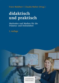 didaktisch und praktisch (eBook, ePUB) - Waldherr, Franz; Walter, Claudia