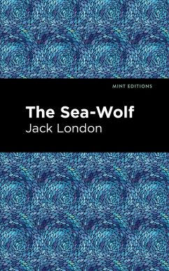 The Sea-Wolf (eBook, ePUB) - London, Jack