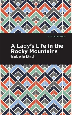 Cover A Lady's Life in the Rocky Mountains (eBook, ePUB)