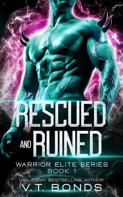 Cover Rescued and Ruined (Warrior Elite Series, #1) (eBook, ePUB)