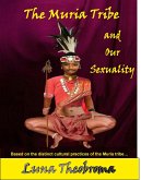The Muria Tribe and Our Sexuality (eBook, ePUB)