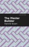 The Master Builder (eBook, ePUB)