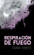 Respiración de fuego (eBook, ePUB) - Bild 1