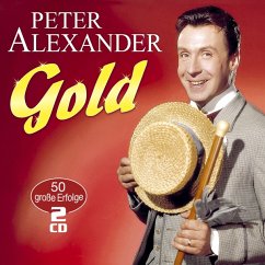 Gold-50 Grosse Erfolge - Alexander,Peter