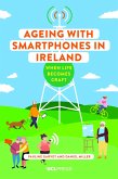 Ageing with Smartphones in Ireland (eBook, ePUB)