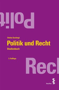 Politik und Recht (eBook, PDF) - Gschiegl, Stefan