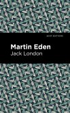 Martin Eden (eBook, ePUB) Martin Eden (eBook, ePUB)