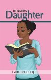 THE PASTOR'S DAUGHTHER (eBook, ePUB) THE PASTOR'S DAUGHTHER (eBook, ePUB)