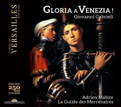 Gloria A Venezia! - Mabire,Adrien/La Guilde Des Mercenaires