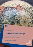 Transkulturelle Pflege (eBook, PDF)