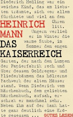 Das Kaiserreich - Trilogie (Der Untertan. Die Armen. Der Kopf) (eBook, ePUB)