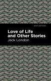 Love of Life and Other Stories (eBook, ePUB)