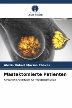 Mastektomierte Patienten - Macías Chávez, Alexis Rafael