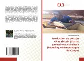 Production du poisson chat africain (Clarias gariepinus) à Kinshasa (République Démocratique du Congo)
