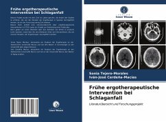 Frühe ergotherapeutische Intervention bei Schlaganfall - Tejero-Morales, Sonia;Cerdeña-Macías, Iván-José