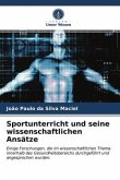 Sportunterricht und seine wissenschaftlichen Ansätze