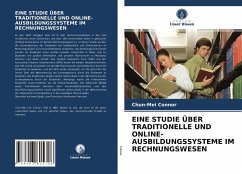 EINE STUDIE ÜBER TRADITIONELLE UND ONLINE-AUSBILDUNGSSYSTEME IM RECHNUNGSWESEN - Connor, Chun-Mei