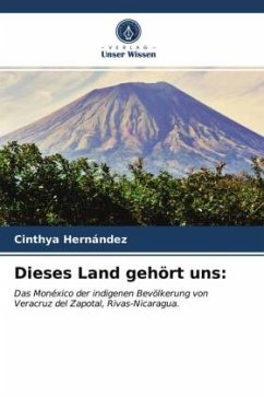 Dieses Land gehört uns: - Hernández, Cinthya