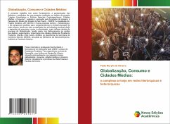 Globalização, Consumo e Cidades Médias: - Oliveira, Pablo Muryllo de