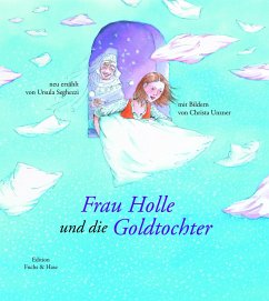 Frau Holle und die Goldtochter - Seghezzi, Ursula