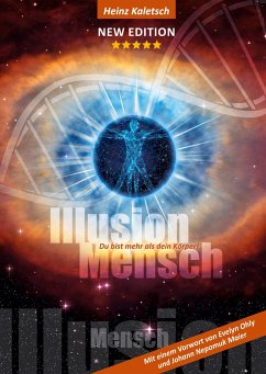 Illusion Mensch - Kaletsch, Heinz