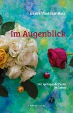 Im Augenblick