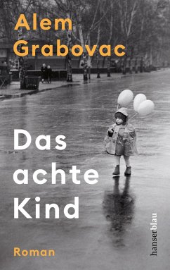 Das achte Kind - Grabovac, Alem