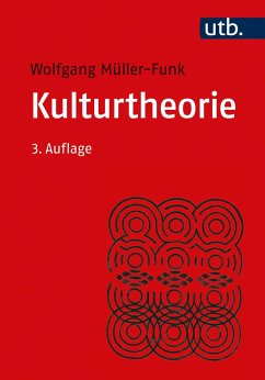 Kulturtheorie - Müller-Funk, Wolfgang