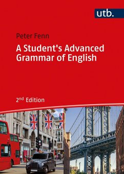A Student's Advanced Grammar of English (SAGE) - Fenn, Peter