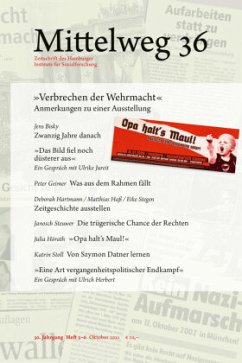 »Verbrechen der Wehrmacht«. Anmerkungen zu einer Ausstellung