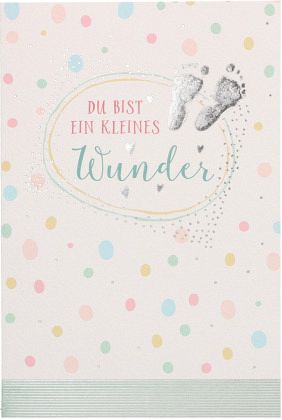 Du bist ein kleines Wunder Du bist ein kleines Wunder