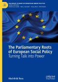 The Parliamentary Roots of European Social Policy