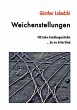 Weichenstellungen - Bild 1