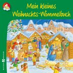 Mein kleines Weihnachts-Wimmelbuch Mein kleines Weihnachts-Wimmelbuch