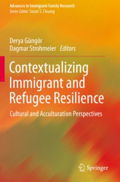 Contextualizing Immigrant and Refugee Resilience