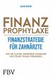 Finanzprophylaxe - Finanzstrategie für... - Bild 1