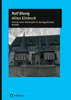 Altes Einbeck - Blasig, Ralf