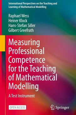 Measuring Professional Competence for the Teaching of Mathematical Modelling - Wess, Raphael;Klock, Heiner;Siller, Hans-Stefan