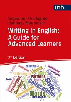 Writing in English: A Guide for Advanced Learners - Siepmann, Dirk;Gallagher, John D.;Hannay, Mike