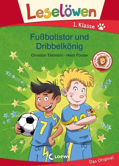 Leselöwen 1. Klasse - Fußballstar und Dribbelkönig - Tielmann, Christian