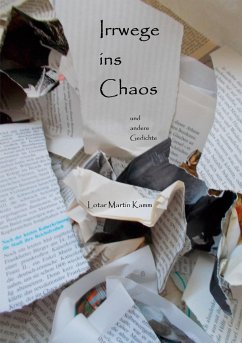 Irrwege ins Chaos - Kamm, Lotar Martin